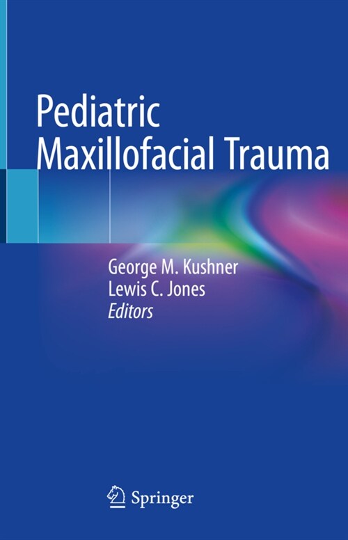 Pediatric Maxillofacial Trauma (Hardcover)