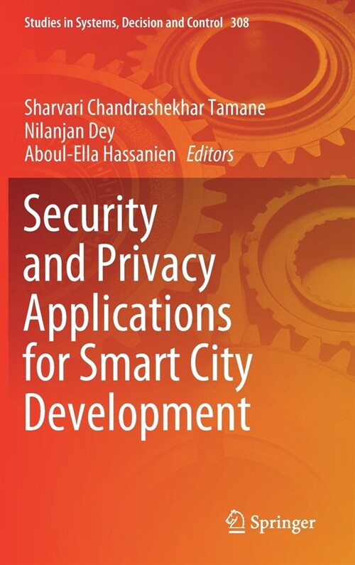 Security and Privacy Applications for Smart City Development (Hardcover)