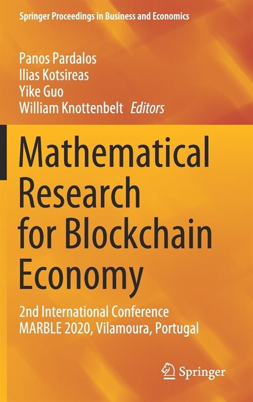 Mathematical Research for Blockchain Economy: 2nd International Conference Marble 2020, Vilamoura, Portugal (Hardcover, 2020)