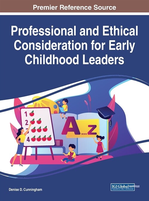 Professional and Ethical Consideration for Early Childhood Leaders (Hardcover)