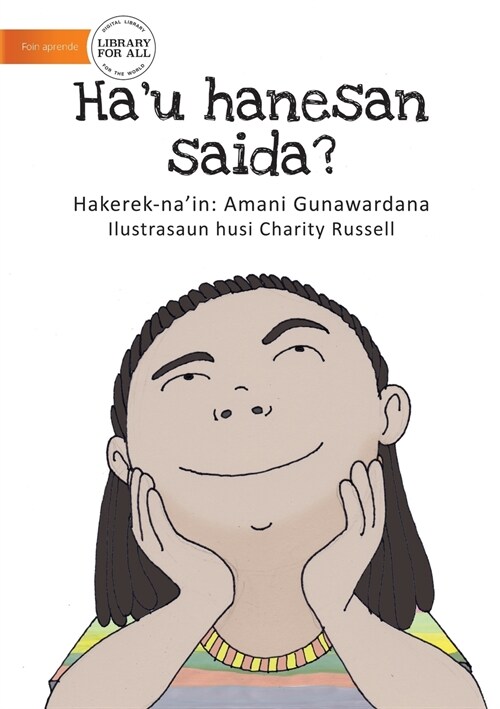 Who Am I? (Tetun edition) - Hau hanesan saida? (Paperback)