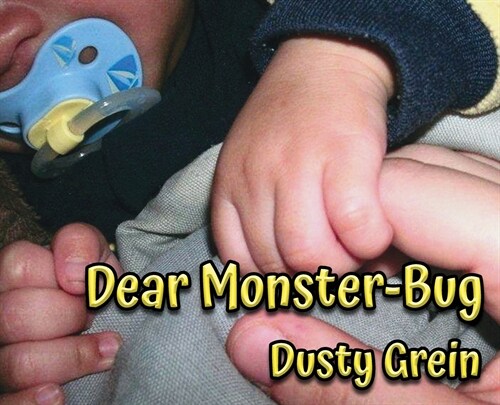 Dear Monster-Bug (Hardcover)