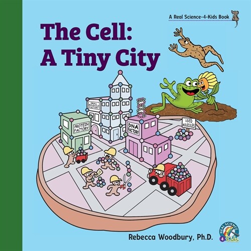 The Cell: A Tiny City (Paperback)