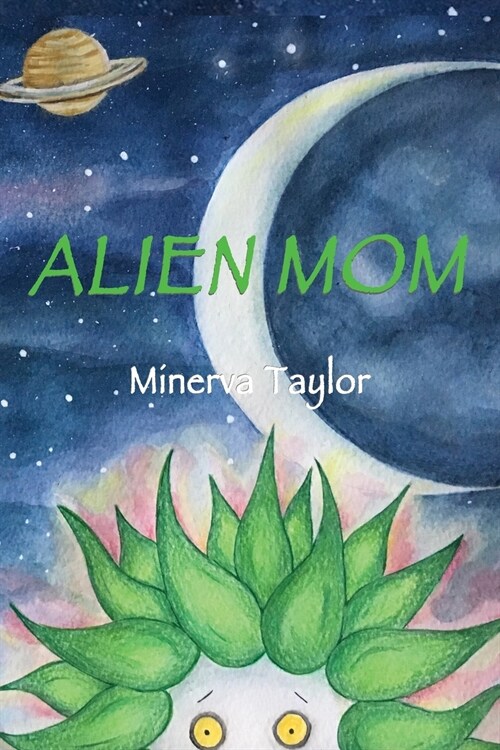 Alien Mom (Paperback)