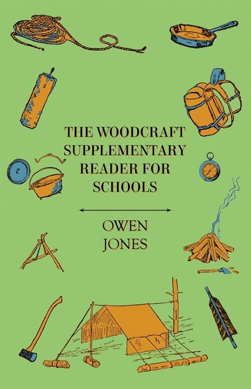 The Woodcraft Supplementary Reader for Schools (Paperback)