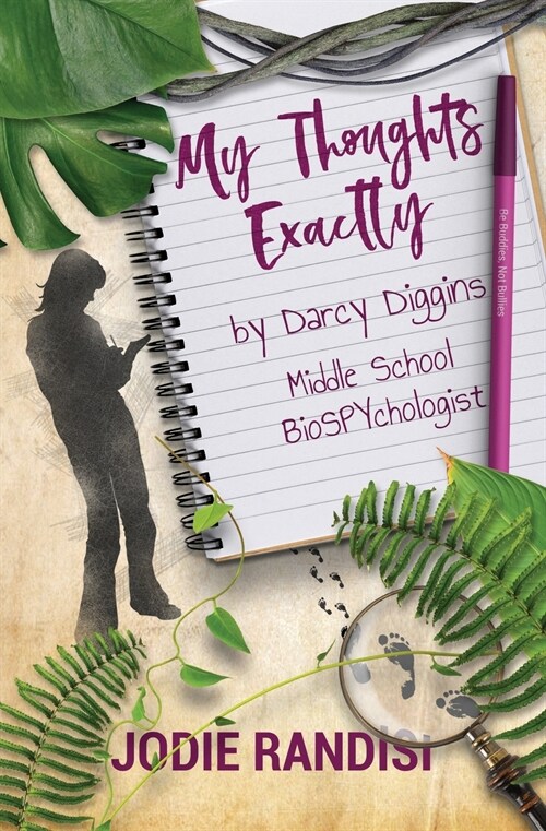 My Thoughts Exactly, By Darcy Diggins, Middle School BioSPYchologist (Paperback)