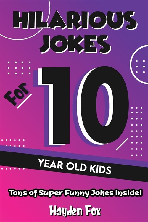 Ten Year Old Puns (Paperback)