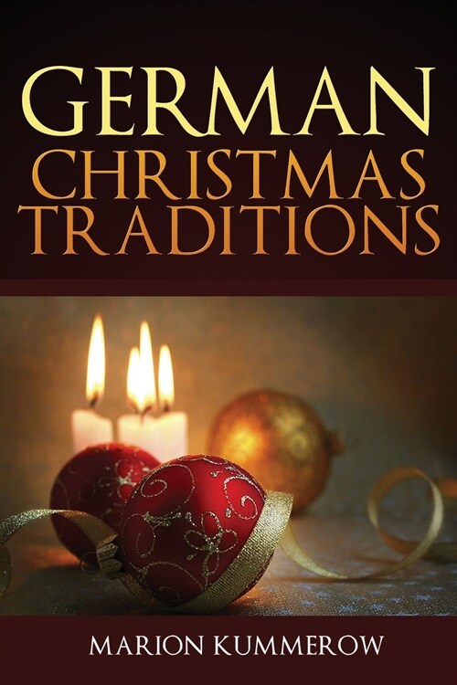 German Christmas Traditions (Paperback)