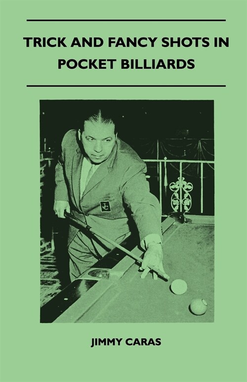 Trick And Fancy Shots In Pocket Billiards (Paperback)