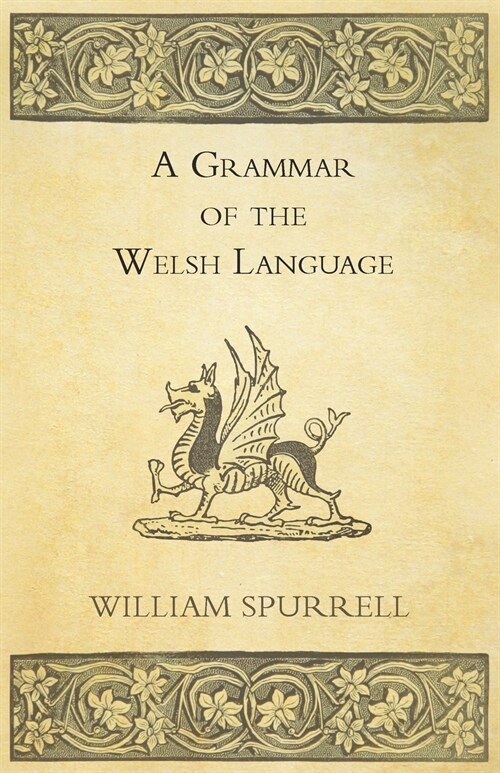 A Grammar Of The Welsh Language (Paperback)