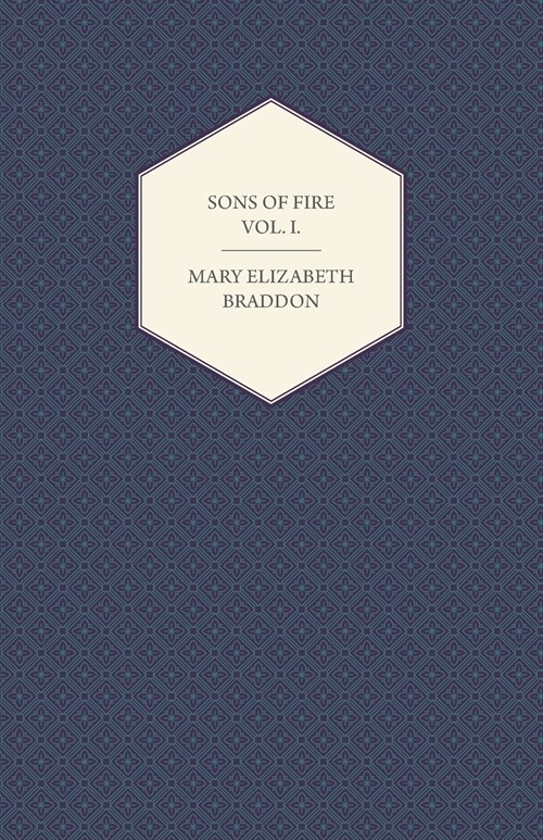 Sons of Fire Vol. I. (Paperback)