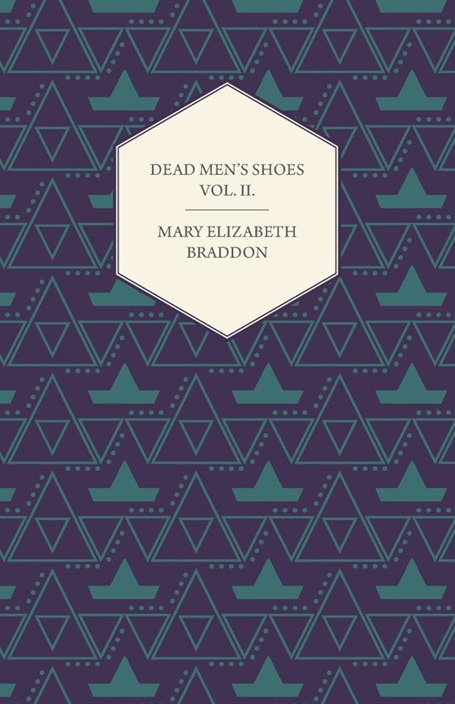 Dead Mens Shoes Vol. II. (Paperback)