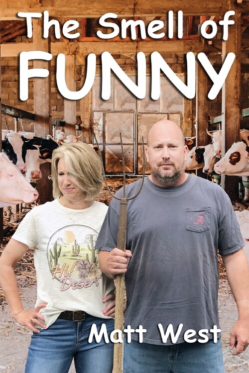 The Smell of Funny (Paperback)