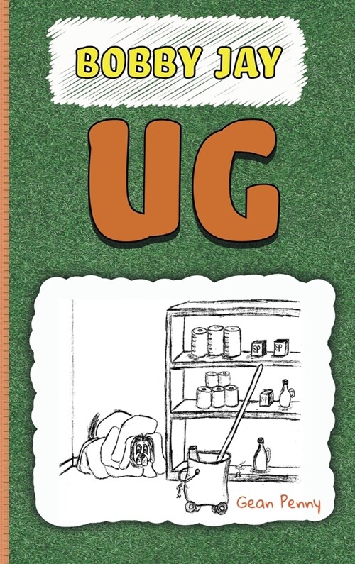 Ug: A Reluctant Reader Chapter Book (Hardcover)