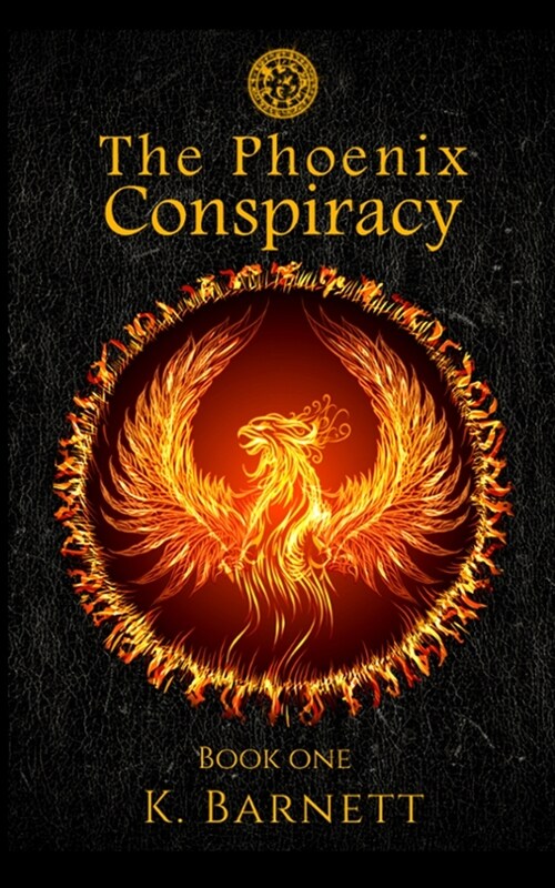 The Phoenix Conspiracy. Book One. (Paperback)