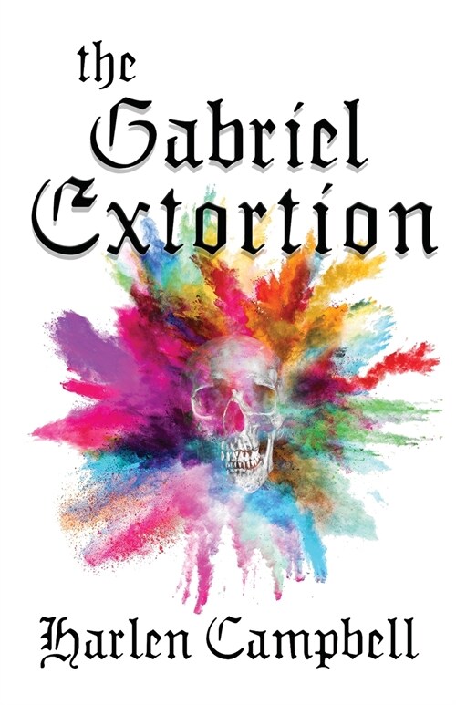 The Gabriel Extortion (Paperback)