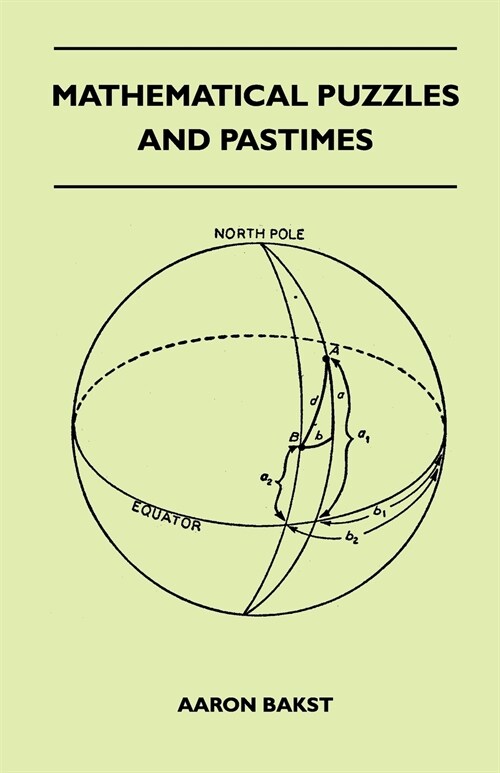 Mathematical Puzzles And Pastimes (Paperback)