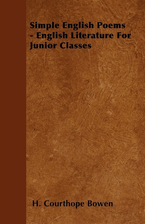 Simple English Poems - English Literature For Junior Classes (Paperback)