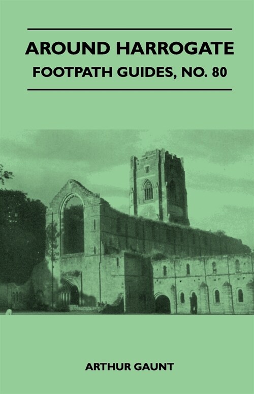 Around Harrogate - Footpath Guide (Paperback)