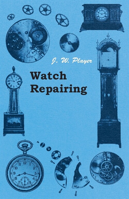 Watch Repairing (Paperback)