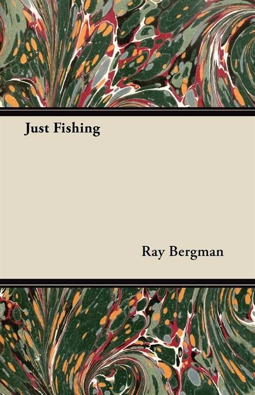 Just Fishing (Paperback)