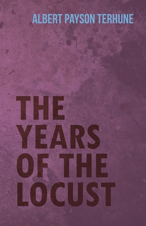 The Years of the Locust (Paperback)