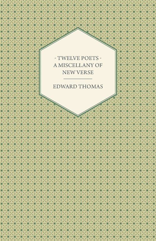 Twelve Poets - A Miscellany of New Verse (Paperback)