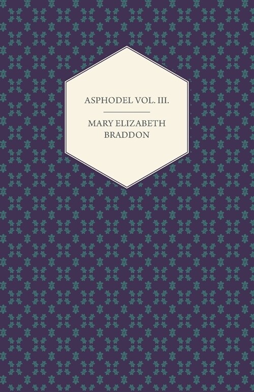 Asphodel Vol. III. (Paperback)