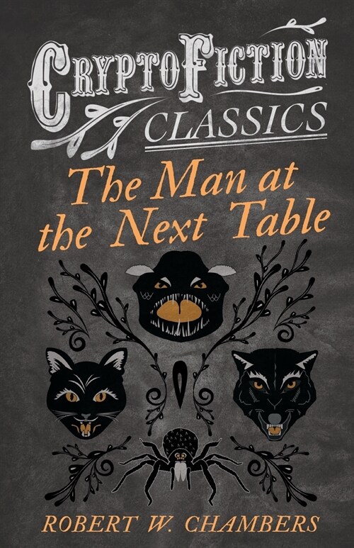 The Man at the Next Table (Cryptofiction Classics) (Paperback)