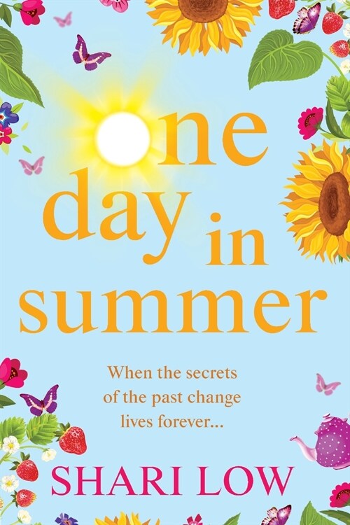 One Day In Summer : The perfect uplifting read from bestseller Shari Low (Paperback, Large type / large print ed)