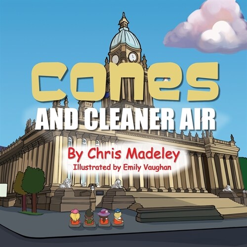 Cones and Cleaner Air (Paperback)