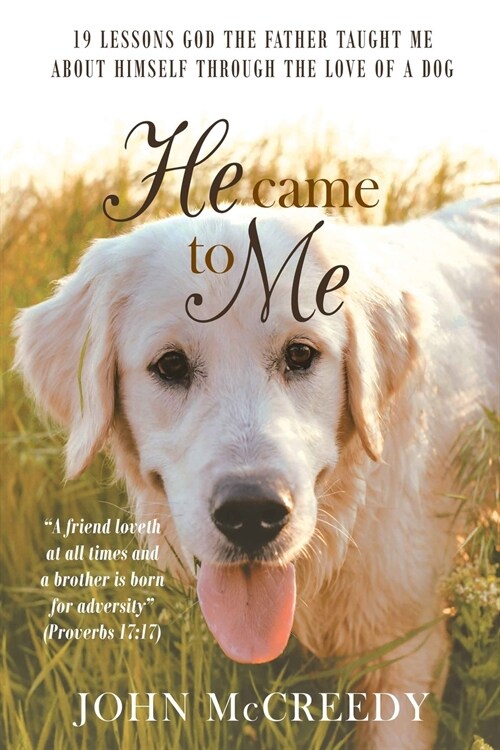 HE CAME TO ME (Paperback)