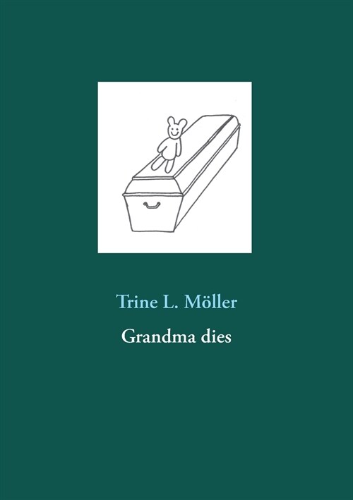 Grandma dies (Paperback)