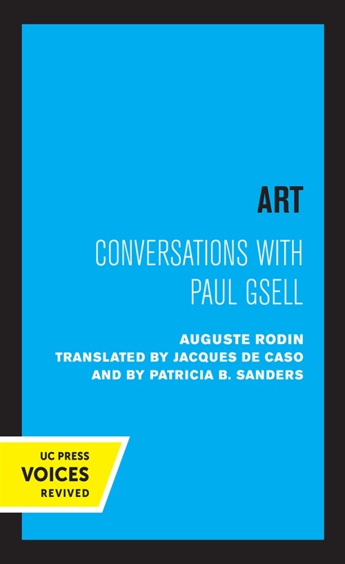 Art: Conversations with Paul Gsell (Hardcover)