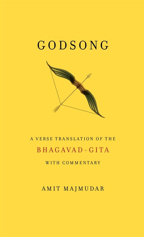 Godsong: A Verse Translation of the Bhagavad-Gita, with Commentary (Paperback)