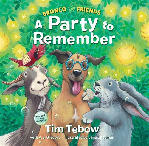 Bronco and Friends: A Party to Remember (Hardcover)