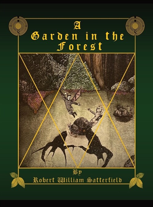 A Garden in the Forest (Hardcover)