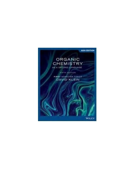 Organic Chemistry as a Second Language (Paperback, 5th Edition, Asia Edition)