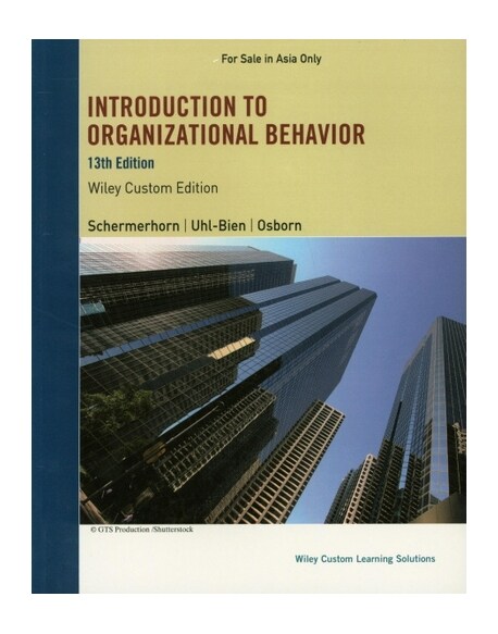 (WCS ASIA) Introduction to Organizational Behavior 13E_ASIA (Paperback)