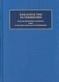 Ddr-Justiz Und Ns-Verbrechen (Hardcover, 1st)