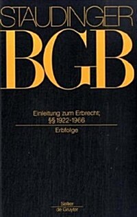 Einleitung Zum Erbrecht; ㎣ 1922-1966: (Erbfolge) (Hardcover, 15, Neubearb)