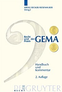 Recht Und Praxis Der Gema (Hardcover, 2nd)