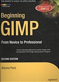 Beginning Gimp: From Novice to Professional (Paperback, 2)
