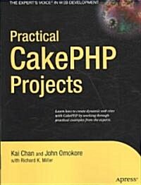 Practical CakePHP Projects (Paperback)