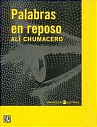 Palabras en Reposo [With Magnifier] (Paperback, 5)