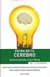 Entra En Tu Cerebro (Paperback)