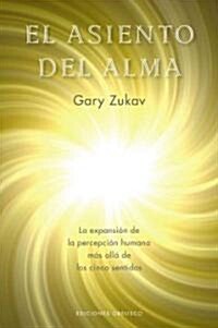 Asiento del Alma, El (Paperback)