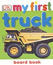 DK My First Truck (Boardbook)