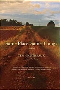 Same Place, Same Things (Paperback, 2)