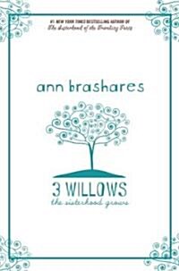 3 Willows: The Sisterhood Grows (Hardcover)